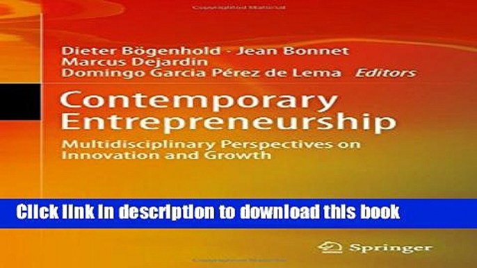 PDF  Contemporary Entrepreneurship: Multidisciplinary Perspectives on Innovation and Growth  Online