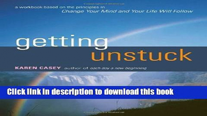 Ebook Getting Unstuck Free Online