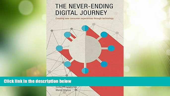 Must Have PDF  The Never-Ending Digital Journey: Creating new consumer experiences through