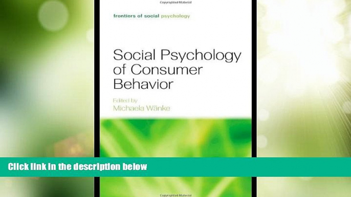 Big Deals  Social Psychology of Consumer Behavior (Frontiers of Social Psychology)  Free Full Read