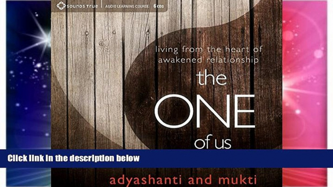 READ FREE FULL  The One of Us: Living from the Heart of Illumined Relationship  READ Ebook Full