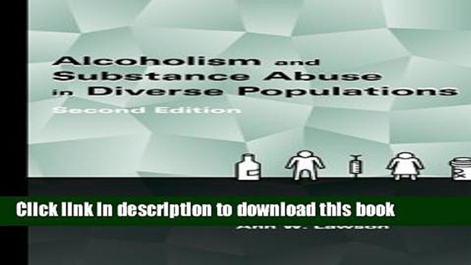 Ebook Alcoholism and Substance Abuse in Diverse Populations Free Download