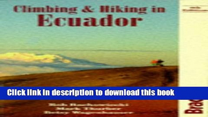 Books Climbing   Hiking in Ecuador Full Online