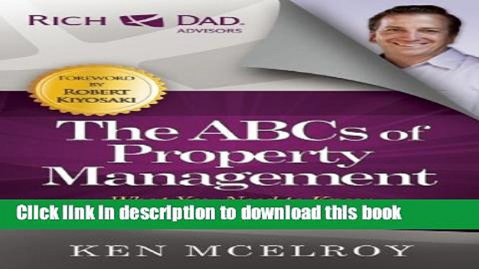 Books The ABCs of Property Management: What You Need to Know to Maximize Your Money Now Free