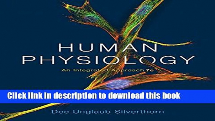 Ebook Human Physiology: An Integrated Approach Plus MasteringA P with eText -- Access Card Package