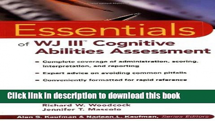 Books Essentials of WJ III Cognitive Abilities Assessment Full Online