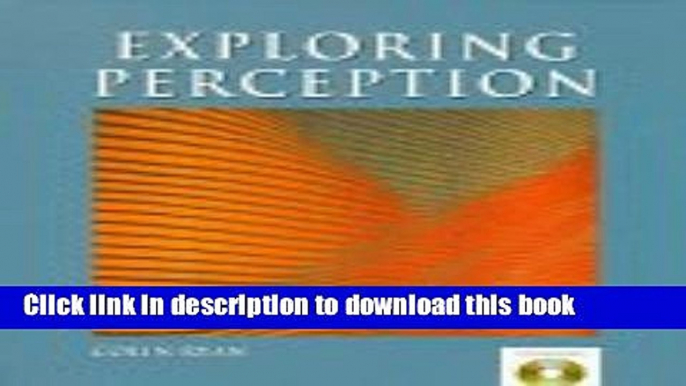 Books Exploring Perception: A CD-ROM for the Macintosh and IBM Windows Full Online