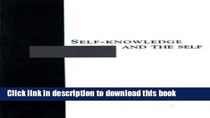 Ebook Self-Knowledge and the Self Full Online