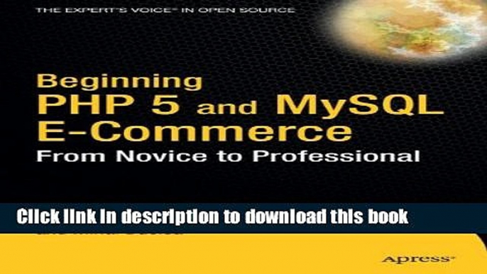 Ebook Beginning PHP 5 and MySQL E-Commerce: From Novice to Professional Full Online