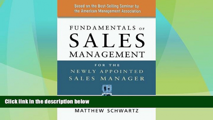 READ FREE FULL  Fundamentals of Sales Management for the Newly Appointed Sales Manager  READ Ebook