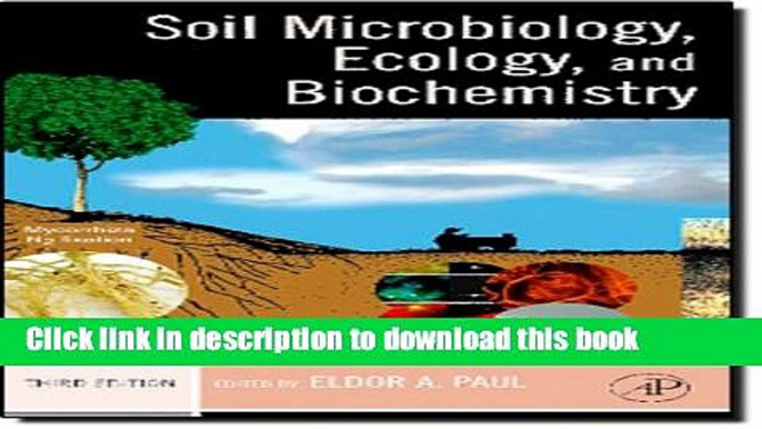 Books Soil Microbiology, Ecology and Biochemistry Full Download