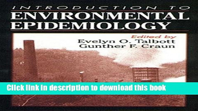 Books Introduction to Environmental Epidemiology Full Online