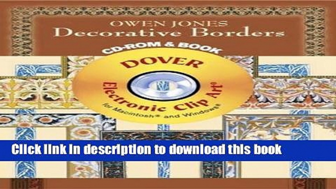 Books Owen Jones Decorative Borders CD-ROM and Book (Dover Electronic Clip Art) Full Online