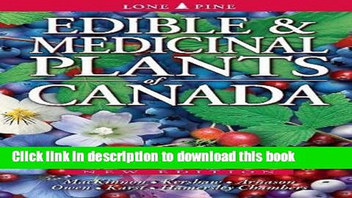 Ebook Edible and Medicinal Plants of Canada Free Online