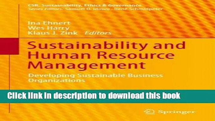 Ebook Sustainability and Human Resource Management: Developing Sustainable Business Organizations