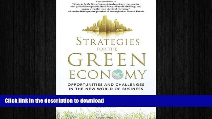 PDF ONLINE Strategies for the Green Economy: Opportunities and Challenges in the New World of