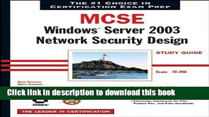 [Popular] Book MCSE: Windows Server 2003 Network Security Design Study Guide: Exam 70-298 Full