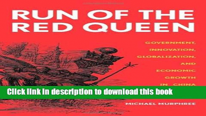 [Popular] Run of the Red Queen: Government, Innovation, Globalization, and Economic Growth in