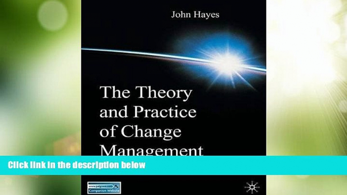 Big Deals  The Theory and Practice of Change Management: Second Edition  Best Seller Books Best