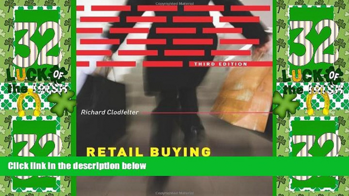 Big Deals  Retail Buying: From Basics to Fashion (3rd Edition)  Free Full Read Best Seller