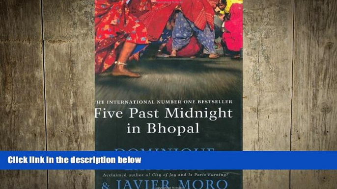 FREE DOWNLOAD  Five Past Midnight in Bhopal  DOWNLOAD ONLINE