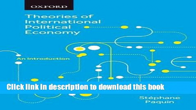 [Popular] Theories of International Political Economy: An Introduction Paperback Free