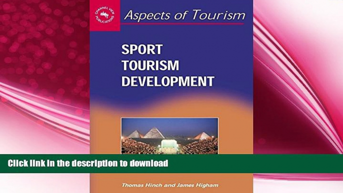 READ BOOK  Sport Tourism Development (Aspects of Tourism, 13) FULL ONLINE