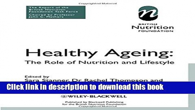 Ebook Healthy Ageing: The Role of Nutrition and Lifestyle Full Download