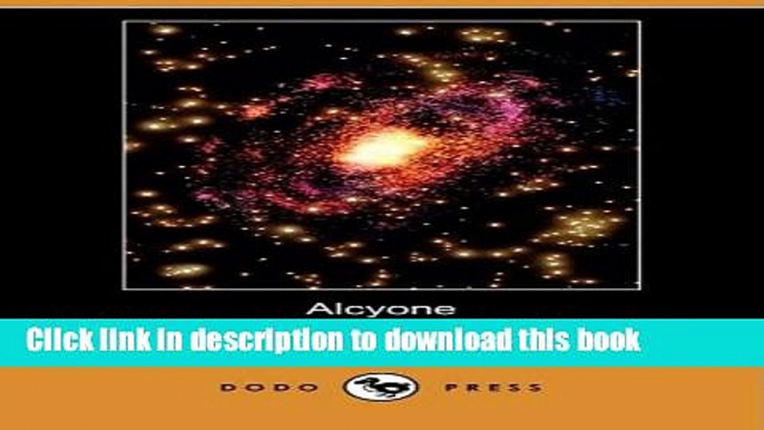 Books Alcyone (Dodo Press) Full Download