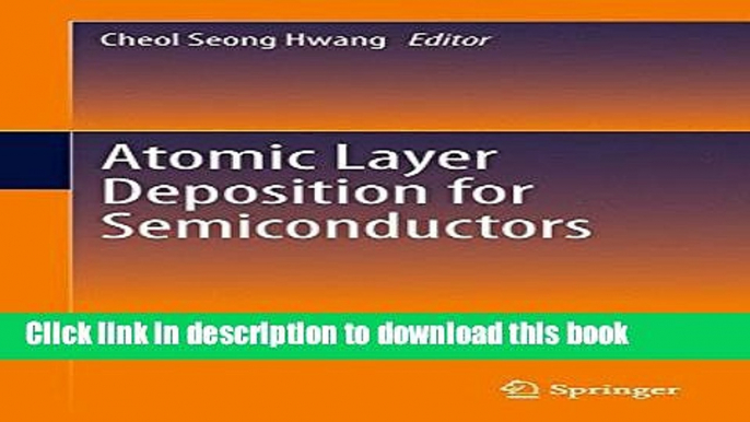 Books Atomic Layer Deposition for Semiconductors Free Download