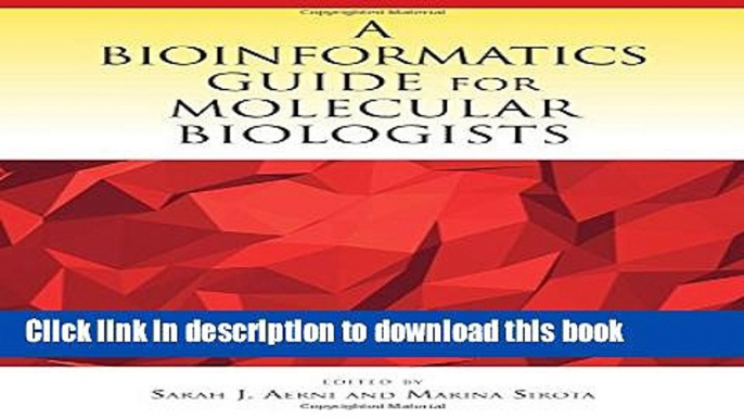 Ebook A Bioinformatics Guide for Molecular Biologists Full Online