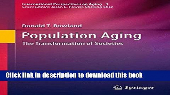 Ebook Population Aging: The Transformation of Societies Full Online