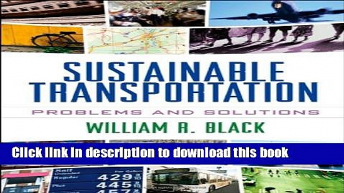 Sustainable Transportation: Problems and Solutions For Free