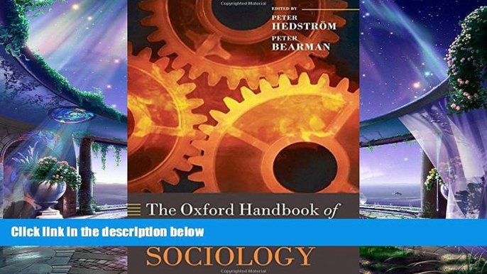 there is  The Oxford Handbook of Analytical Sociology (Oxford Handbooks)