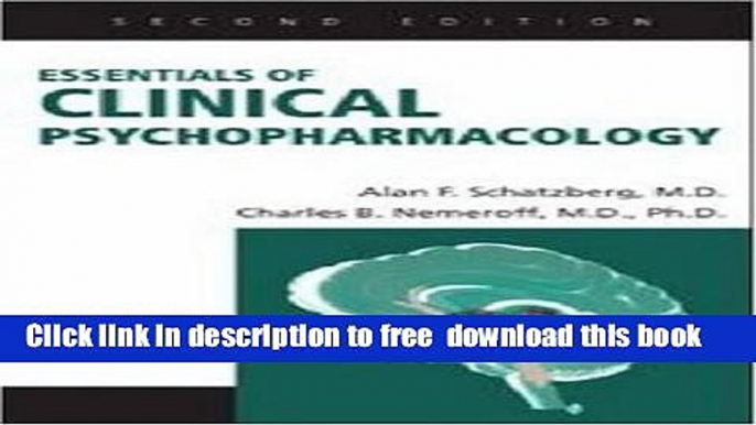 [Download] Essentials of Clinical Psychopharmacology Hardcover Free