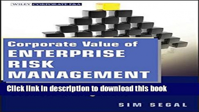 [Download] Corporate Value of Enterprise Risk Management: The Next Step in Business Management