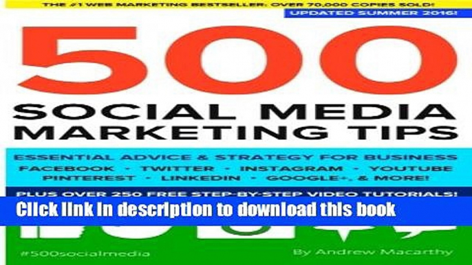 [PDF Kindle] 500 Social Media Marketing Tips: Essential Advice, Hints and Strategy for Business: