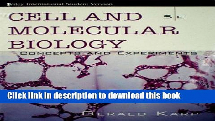[Popular Books] Cell and Molecular Biology: Concepts and Experiments Free Online