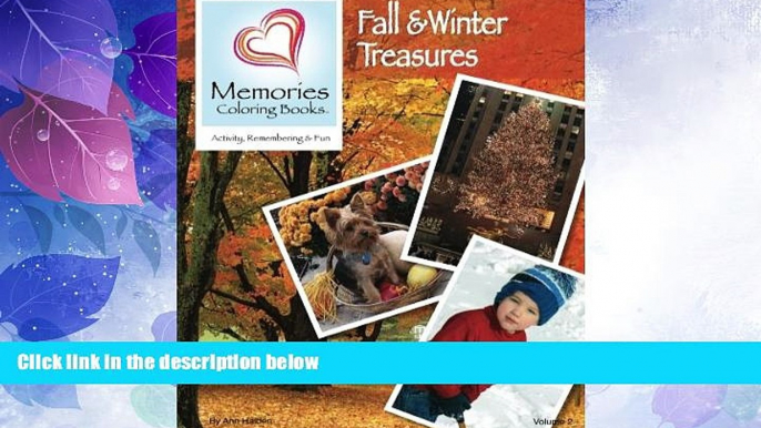 Big Deals  Fall   Winter Treasures (Memories Coloring Books, Volume 2)  Free Full Read Best Seller