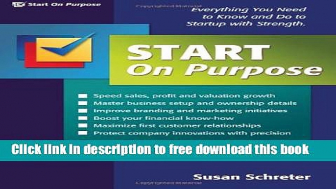 [Full] Start On Purpose: Everything You Need to Know and Do to Startup With Strength Free New