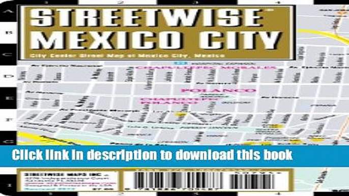 Download Streetwise Mexico City Map - Laminated City Center Street Map of Mexico City, MX E-Book