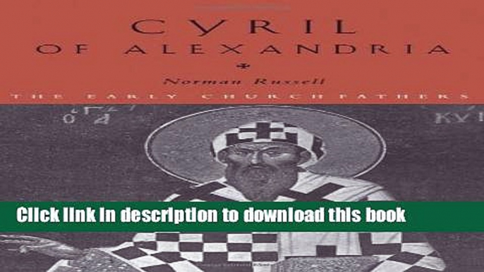 Ebook Cyril of Alexandria Full Online