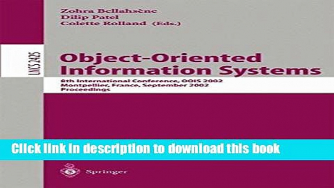 [Popular Books] Object-Oriented Information Systems: 8th International Conference, OOIS 2002,