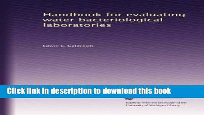 [Popular Books] Handbook for evaluating water bacteriological laboratories Full Online