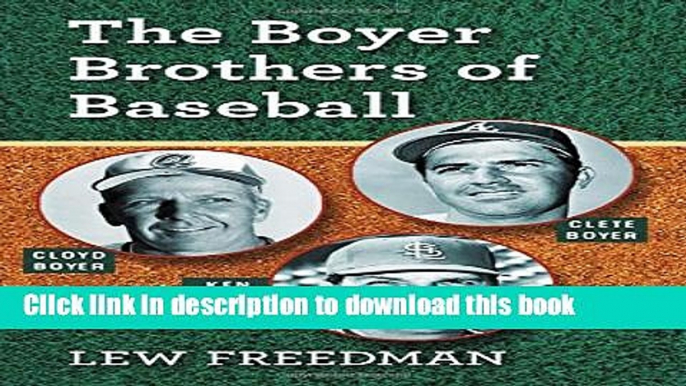 Download The Boyer Brothers of Baseball Book Online