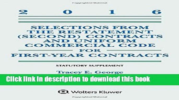 [Popular] Books Selections from the Restatement (Second) and Uniform Commercial Code for