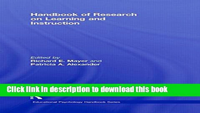 Books Handbook of Research on Learning and Instruction (Educational Psychology Handbook) Popular