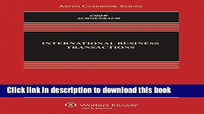 [Popular] Books International Business Transactions (Aspen Casebook) Full Online