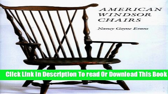 [Reading] American Windsor Chairs Ebooks Online