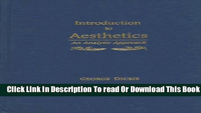 [Reading] Introduction to Aesthetics: An Analytic Approach Ebooks Download